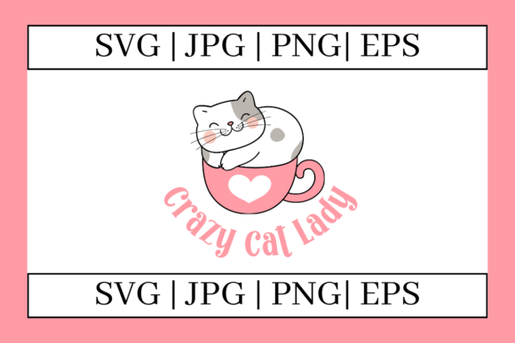 Crazy Cat Lady Quote Graphic