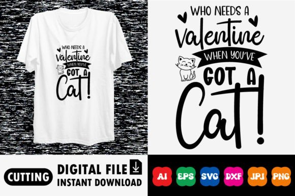 Who Needs a Valentine Cat, Mom Dad?